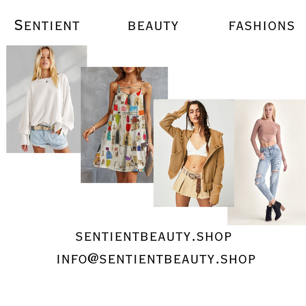 Sentient Beauty Fashions. Your Fashion Shop