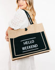 Fame Hello Weekend Burlap Tote Bag