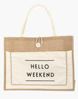 Fame Hello Weekend Burlap Tote Bag