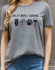 Light Slate Gray Simply Love Full Size I'M A  SIMPLE WOMAN Graphic Cotton Tee Sentient Beauty Fashions tees