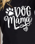 Black Simply Love Full Size DOG MAMA Graphic Cotton T-Shirt Sentient Beauty Fashions