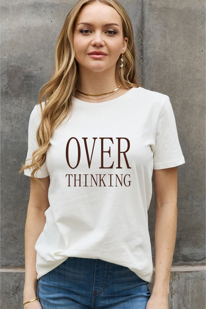 Simply Love Full Size OVER THINKING Graphic Cotton Tee
