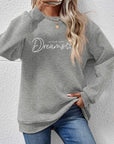 Light Slate Gray FOLLOW YOUR DREAMS Graphic Sweatshirt