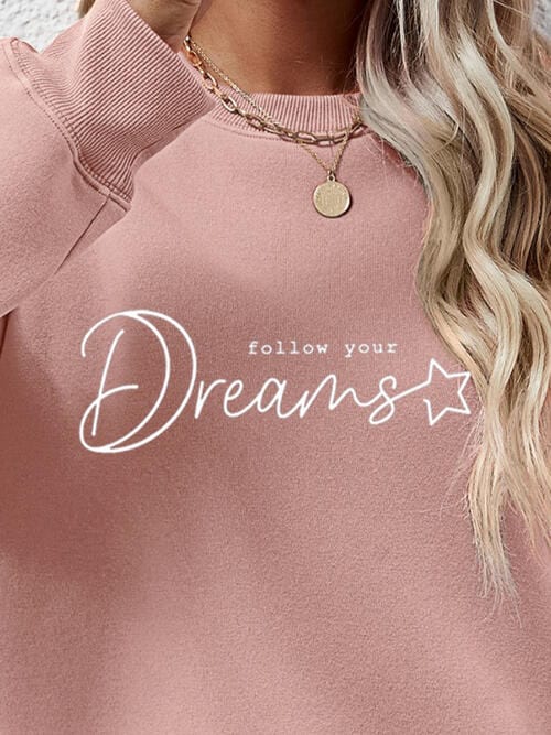 Rosy Brown FOLLOW YOUR DREAMS Graphic Sweatshirt